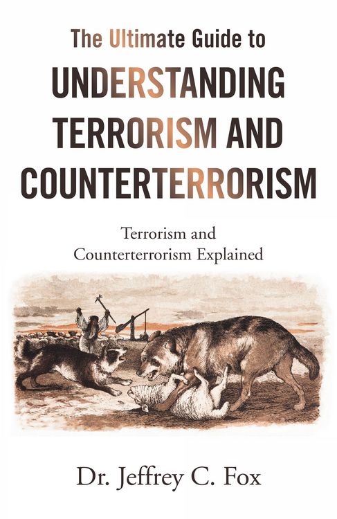 Produktbild: The Ultimate Guide to Understanding Terrorism and Counterterrorism