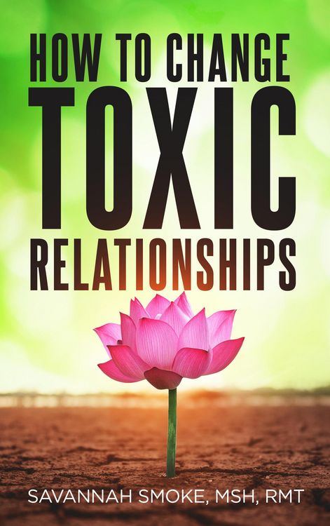 Produktbild: How To Change Toxic Relationships