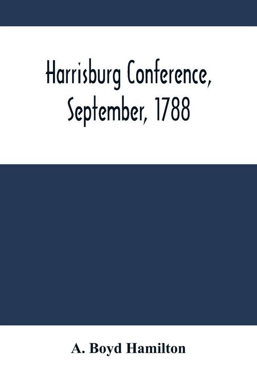 Produktbild: Harrisburg Conference, September, 1788