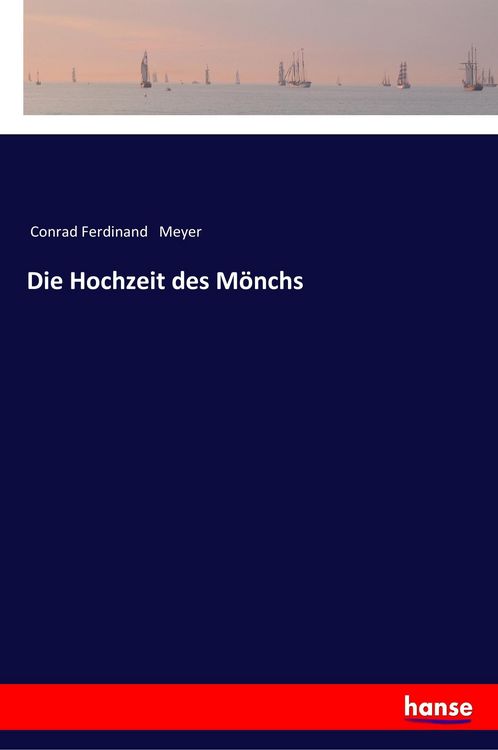 Produktbild: Die Hochzeit des M&ouml;nchs