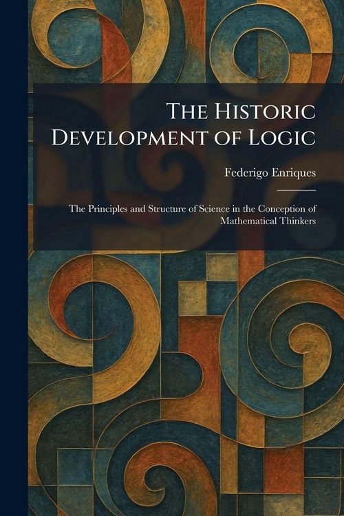 Produktbild: The Historic Development of Logic