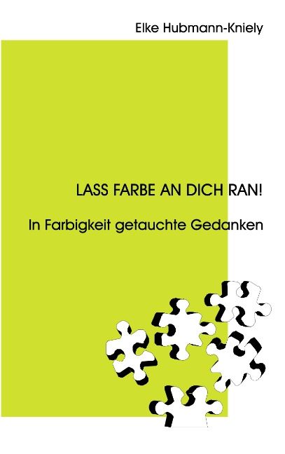 Produktbild: Lass Farbe an Dich ran!
