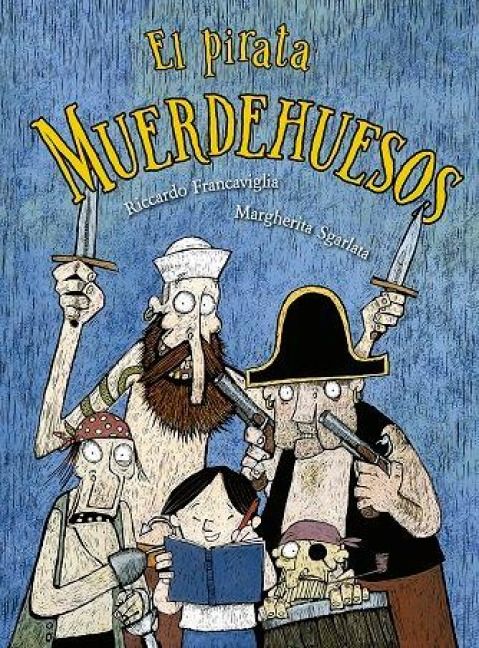 Produktbild: Pirata Muerdehuesos, El