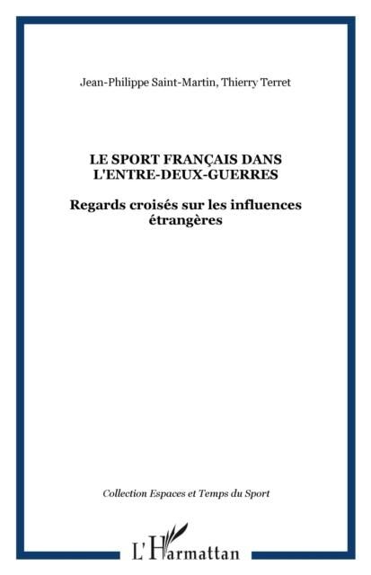 Produktbild: Le Sport Francais Dans L'entre-Deux-Guerres
