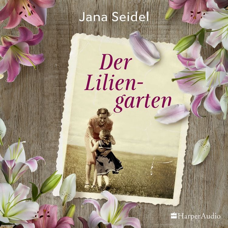 Produktbild: Der Liliengarten (ungek&uuml;rzt)