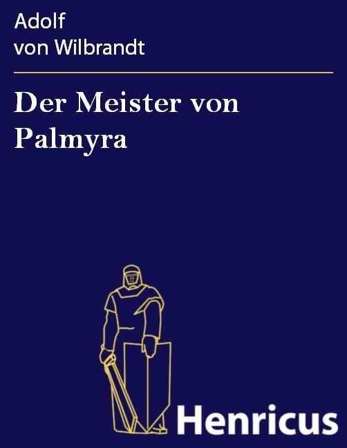 Produktbild: Der Meister von Palmyra