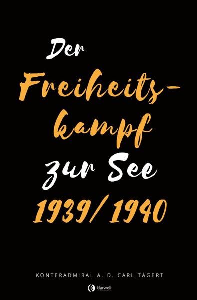 Produktbild: Der Freiheitskampf zur See 1939/1940