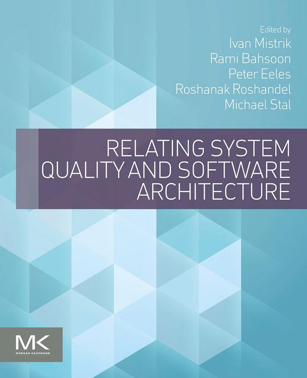 Produktbild: Relating System Quality and Software Architecture