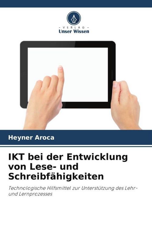 Produktbild: IKT bei der Entwicklung von Lese- und Schreibf&auml;higkeiten