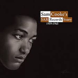 Produktbild: Sam Cookes SAR Records Story 1959-1965 (4LP)