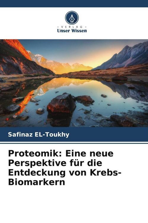 Produktbild: Proteomik: Eine neue Perspektive f&uuml;r die Entdeckung von Krebs-Biomarkern