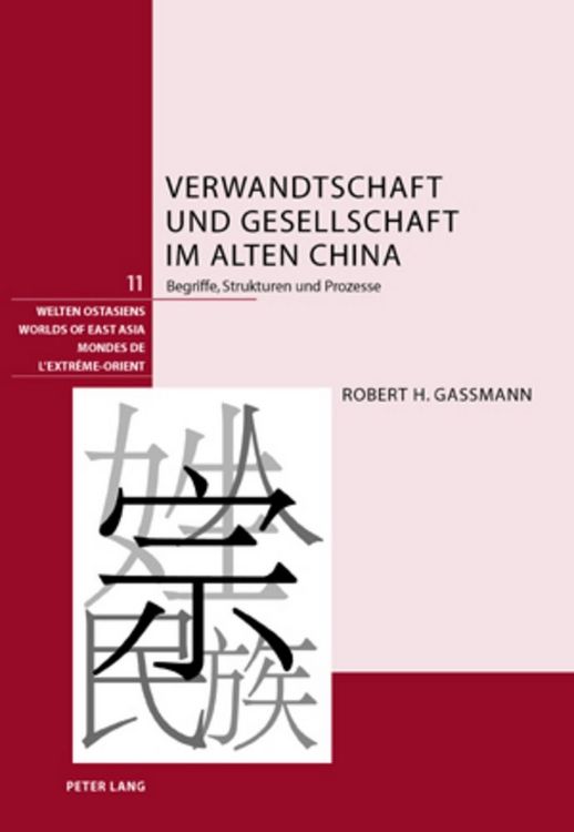 Produktbild: Verwandtschaft und Gesellschaft im alten China