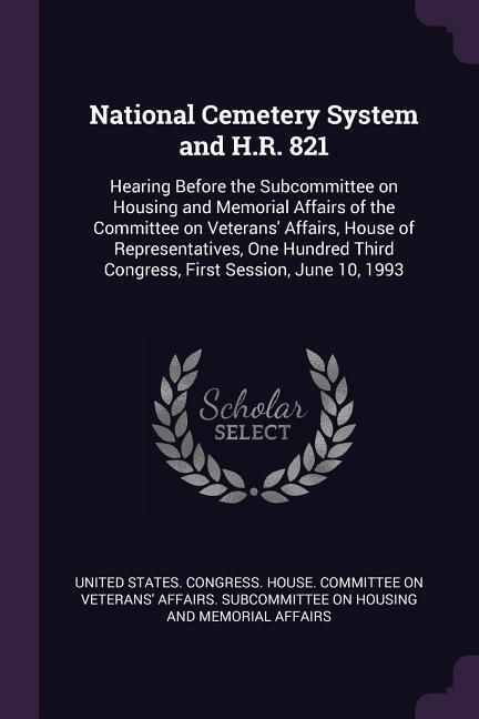 Produktbild: National Cemetery System and H.R. 821