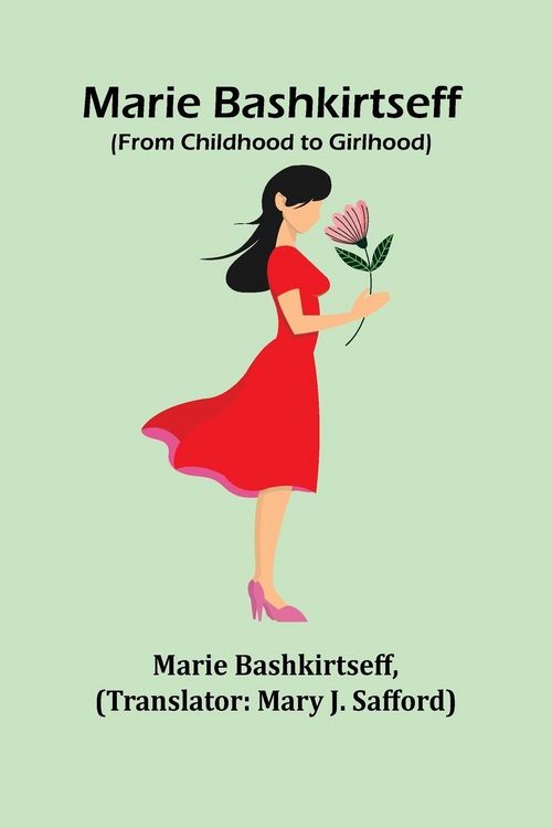 Produktbild: Marie Bashkirtseff (From Childhood to Girlhood)