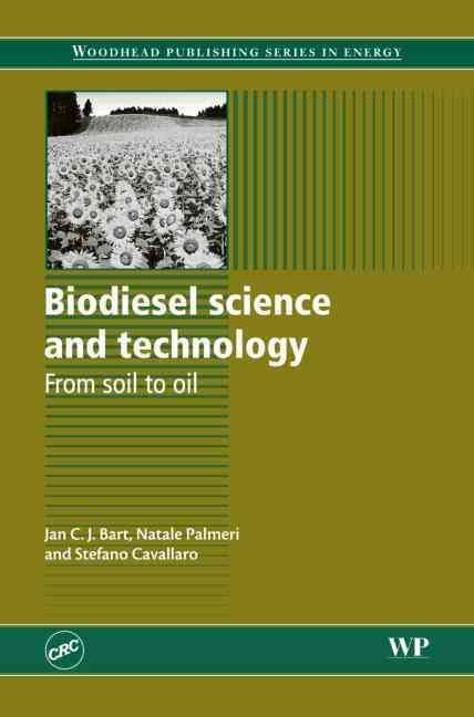Produktbild: Biodiesel Science and Technology: From Soil to Oil