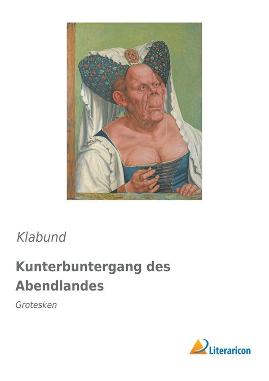 Produktbild: Kunterbuntergang des Abendlandes