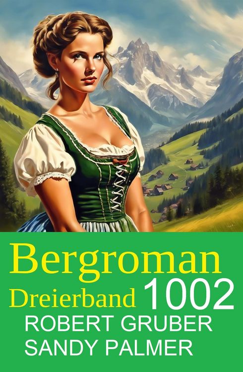 Produktbild: Bergroman Dreierband 1002