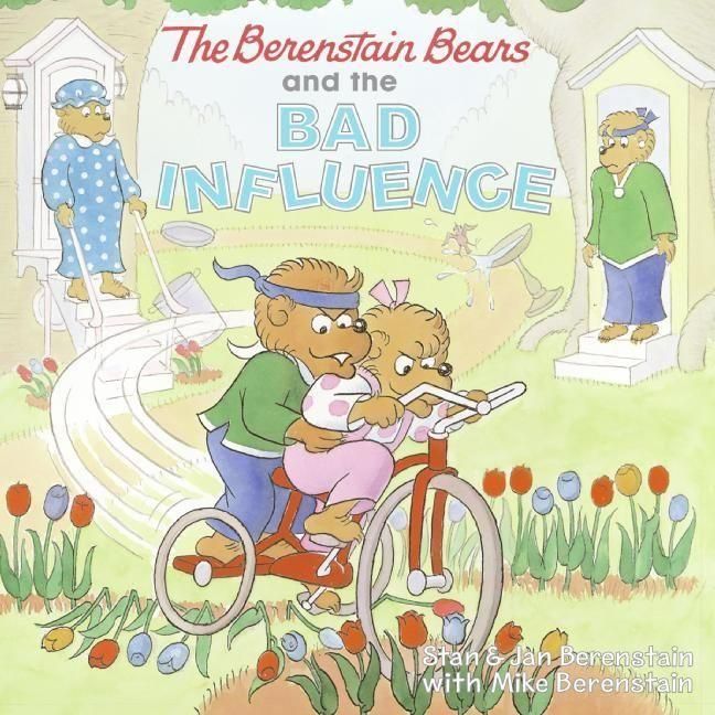 Produktbild: The Berenstain Bears and the Bad Influence