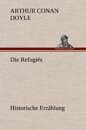 Produktbild: Die Refugi&eacute;s