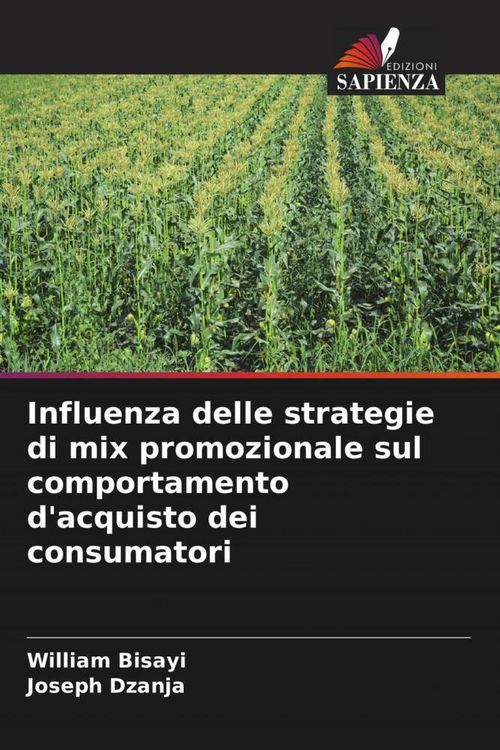 Produktbild: Influenza delle strategie di mix promozionale sul comportamento d'acquisto dei consumatori