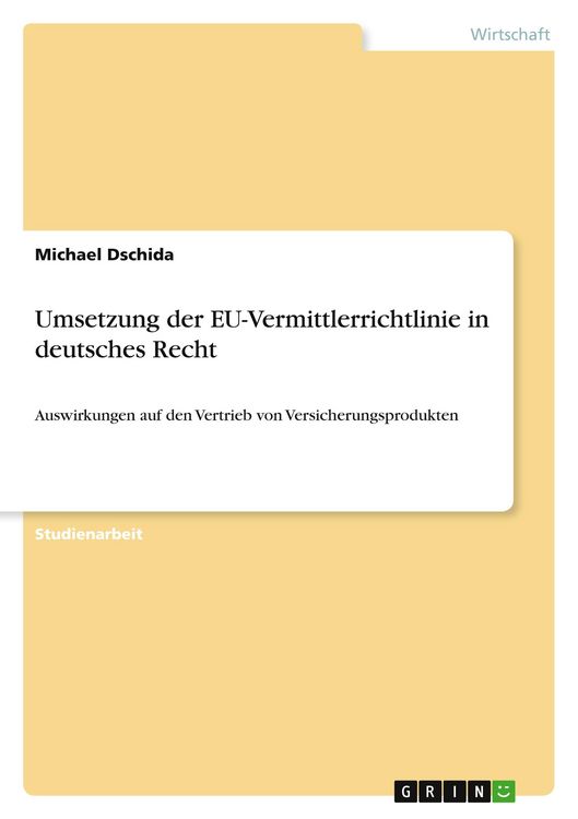 Produktbild: Umsetzung der EU-Vermittlerrichtlinie in deutsches Recht
