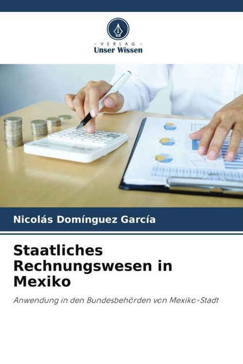 Produktbild: Staatliches Rechnungswesen in Mexiko