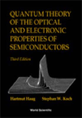 Produktbild: Quantum Theory of the Optical and Electronic Properties of Semiconductors (3rd Edition)