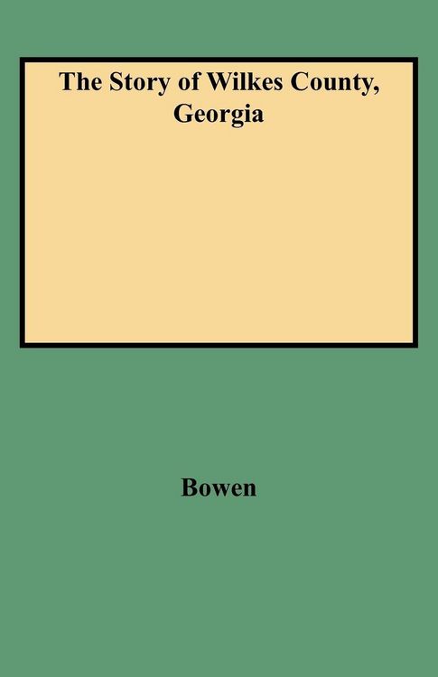 Produktbild: Story of Wilkes County, Georgia