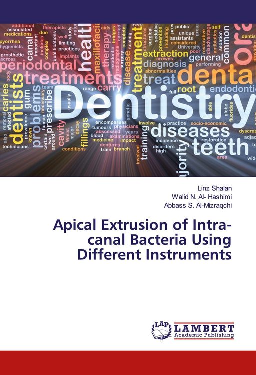 Produktbild: Apical Extrusion of Intra-canal Bacteria Using Different Instruments