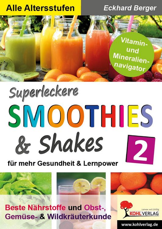 Produktbild: Superleckere SMOOTHIES und Shakes / Band 2