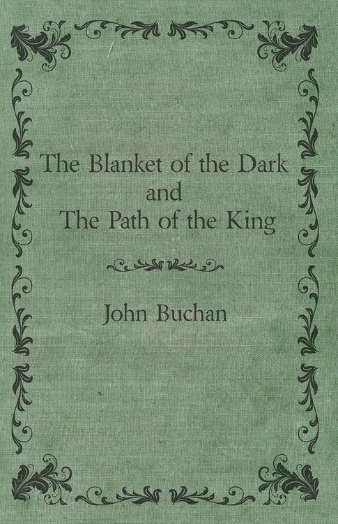 Produktbild: The Blanket of the Dark and The Path of the King