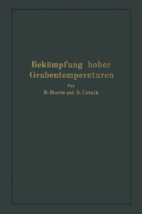 Produktbild: Bek&auml;mpfung hoher Grubentemperaturen