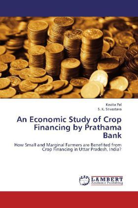 Produktbild: Pal, K: Economic Study of Crop Financing by Prathama Bank
