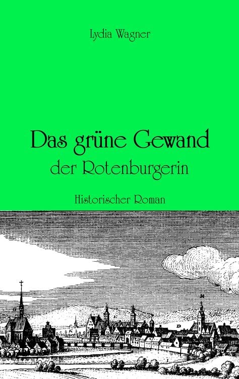 Produktbild: Das gr&uuml;ne Gewand der Rotenburgerin