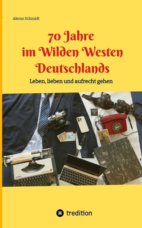 Produktbild: 70 Jahre im Wilden Westen Deutschlands