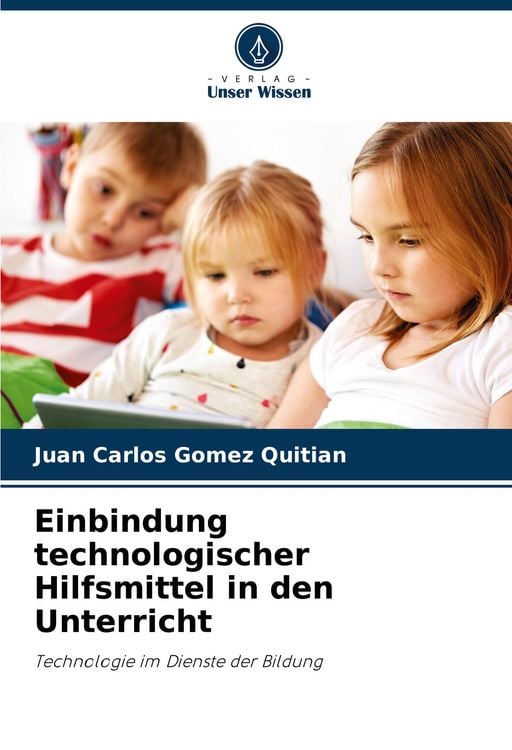 Produktbild: Einbindung technologischer Hilfsmittel in den Unterricht