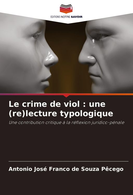 Produktbild: Le crime de viol : une (re)lecture typologique