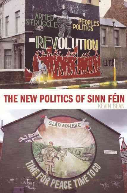 Produktbild: Bean, K: The New Politics of Sinn Fein