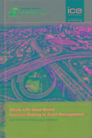 Produktbild: Whole-Life Value-Based Decision-Making in Asset Management