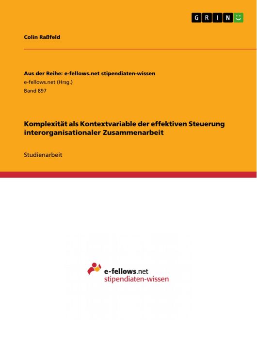 Produktbild: Komplexit&auml;t als Kontextvariable der effektiven Steuerung interorganisationaler Zusammenarbeit