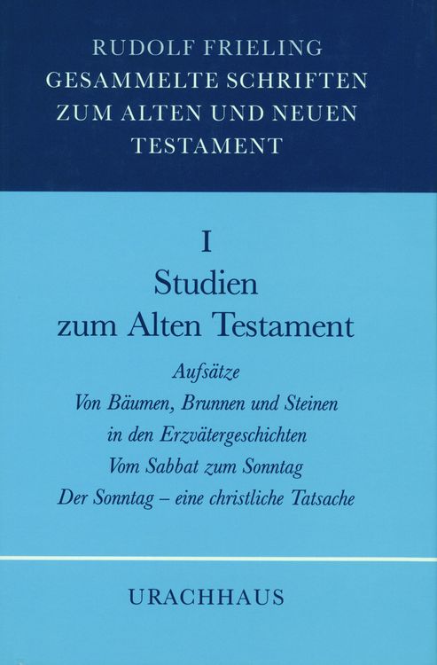 Produktbild: Gesammelte Schriften zum Alten und Neuen Testament / Studien zum Alten Testament