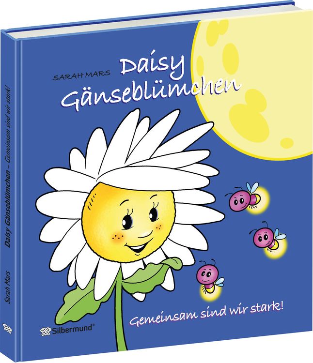 Produktbild: Daisy G&auml;nsebl&uuml;mchen - Gemeinsam sind wir stark!