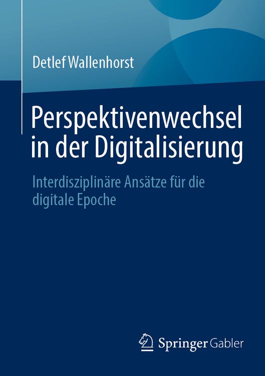 Produktbild: Perspektivenwechsel in der Digitalisierung