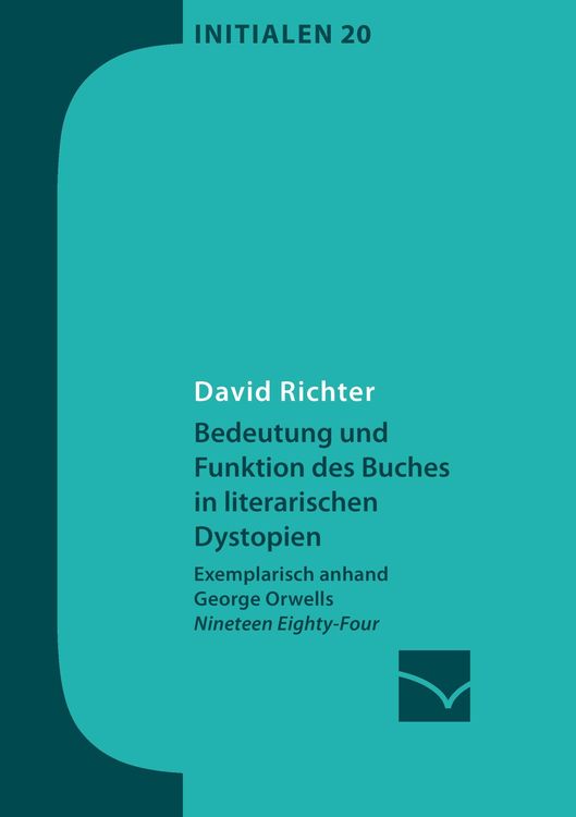 Produktbild: Bedeutung und Funktion des Buches in literarischen Dystopien
