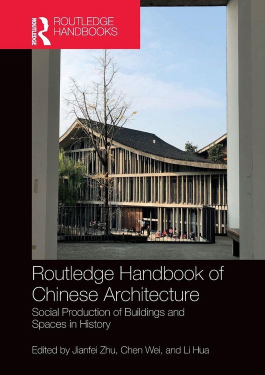 Produktbild: Routledge Handbook of Chinese Architecture