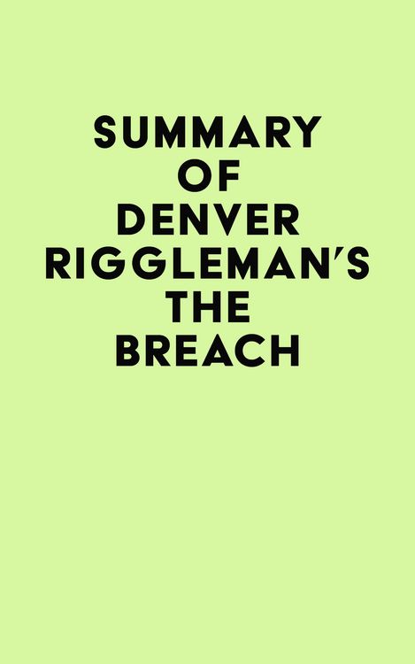 Produktbild: Summary of Denver Riggleman's The Breach