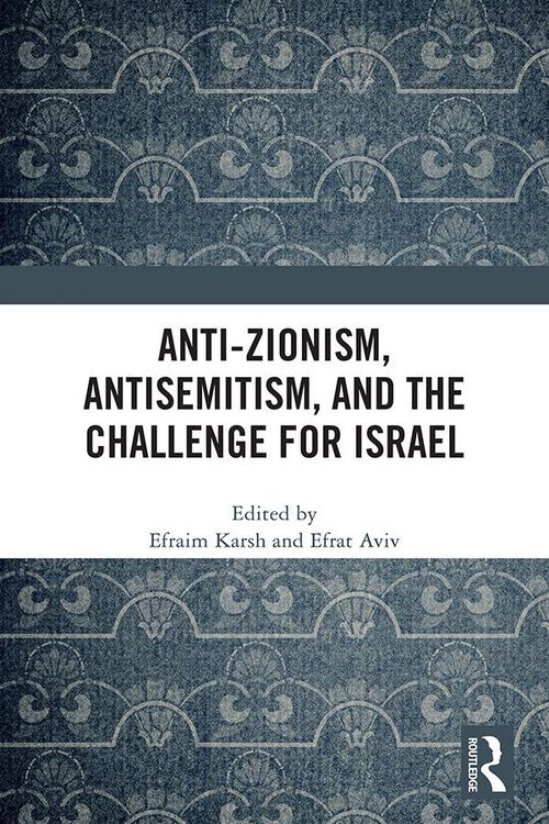 Produktbild: Anti-Zionism, Antisemitism, and the Challenge for Israel