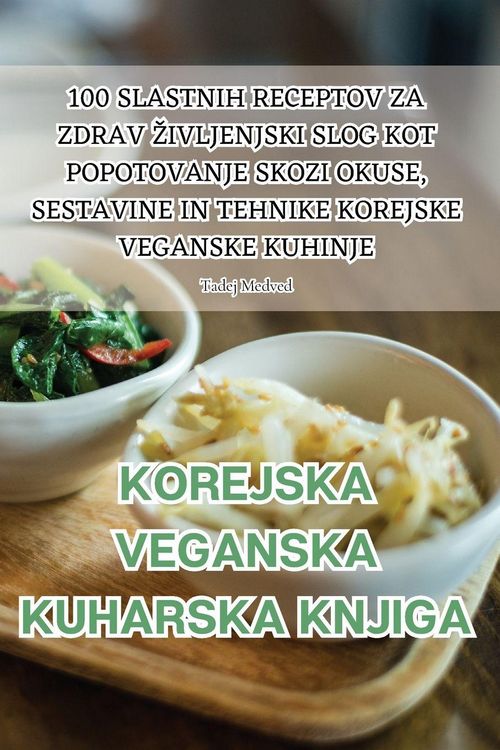 Produktbild: Korejska Veganska Kuharska Knjiga