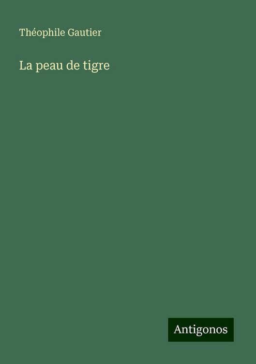La peau de tigre