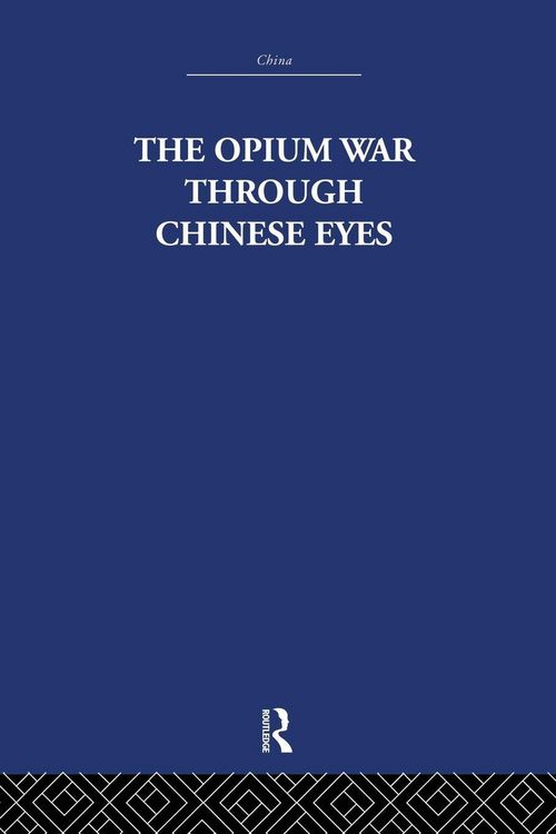 Produktbild: The Opium War Through Chinese Eyes